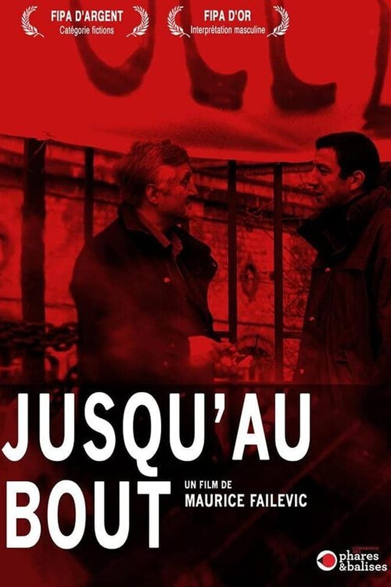 affiche du film Jusqu'au bout