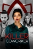 Karma mortel (Killer Co-Worker)