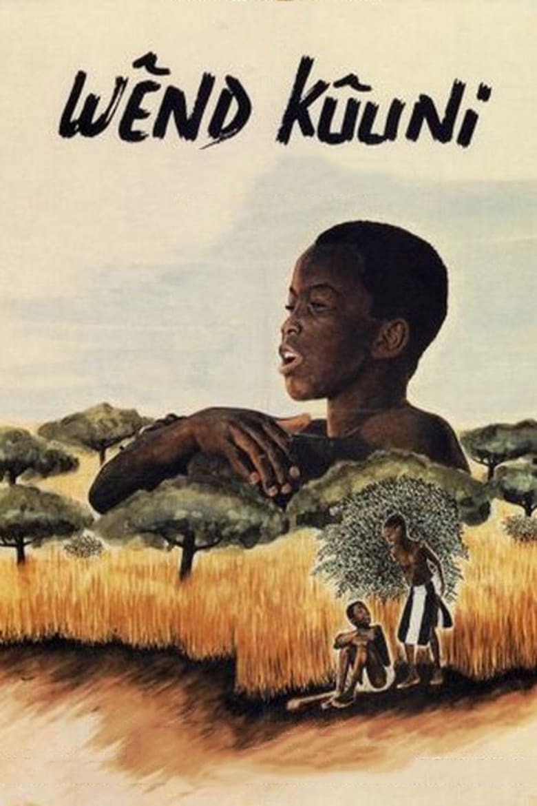 affiche du film Wend Kuuni, le don de Dieu