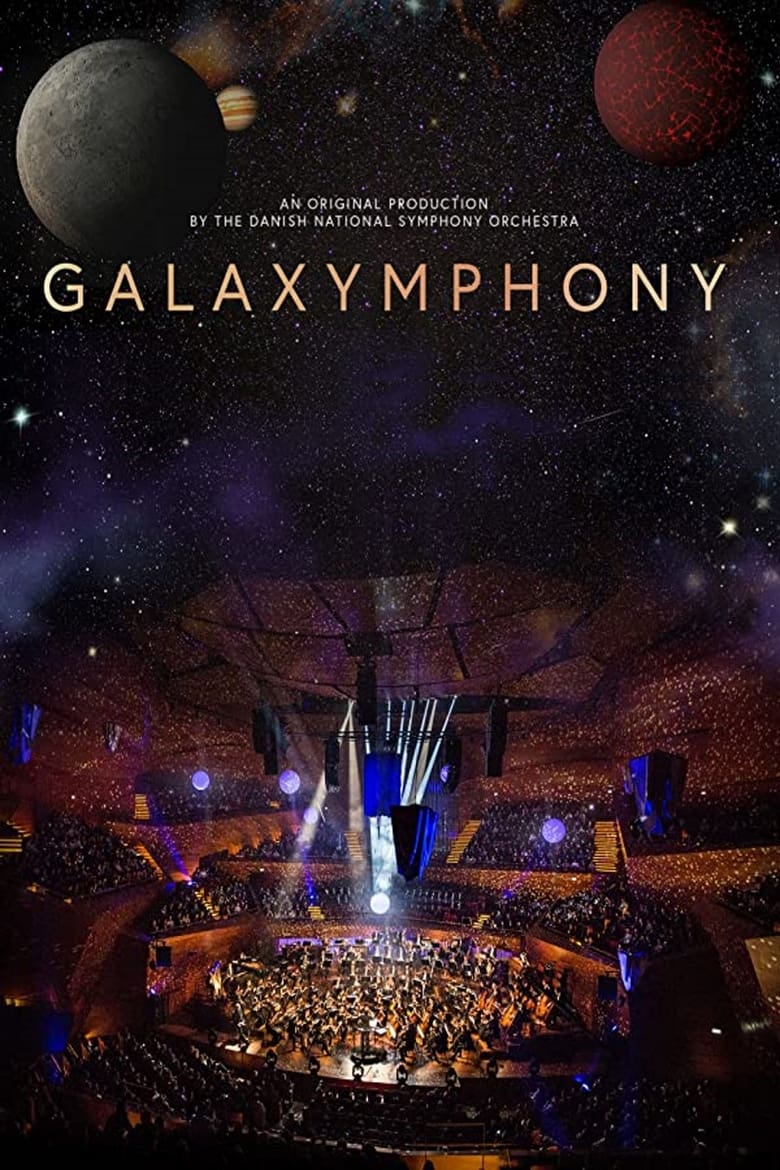 affiche du film Galaxymphony - Danish National Symphony Orchestra