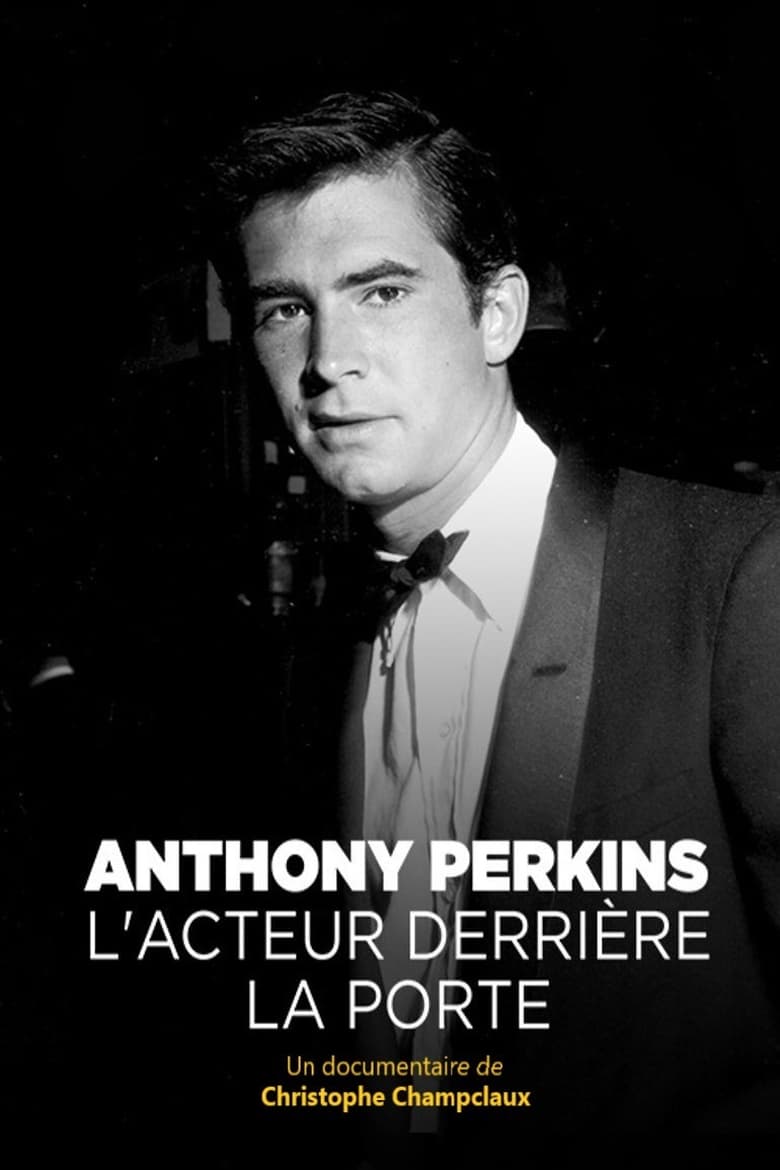 affiche du film Anthony Perkins, l'acteur derrière la porte