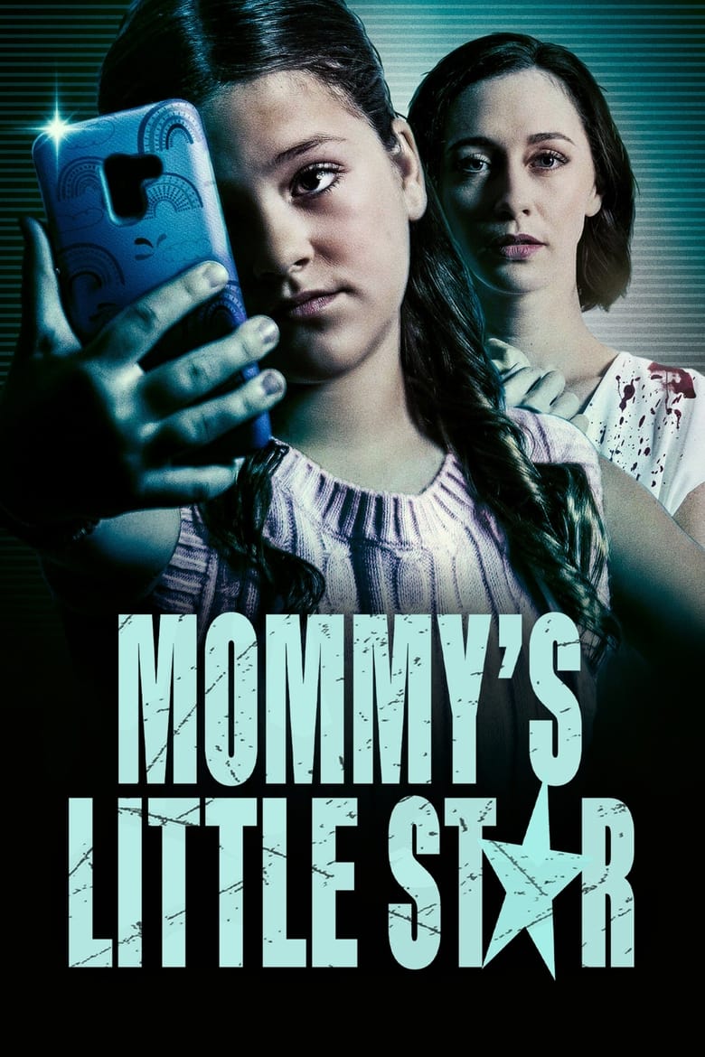 affiche du film Mommy's Little Star