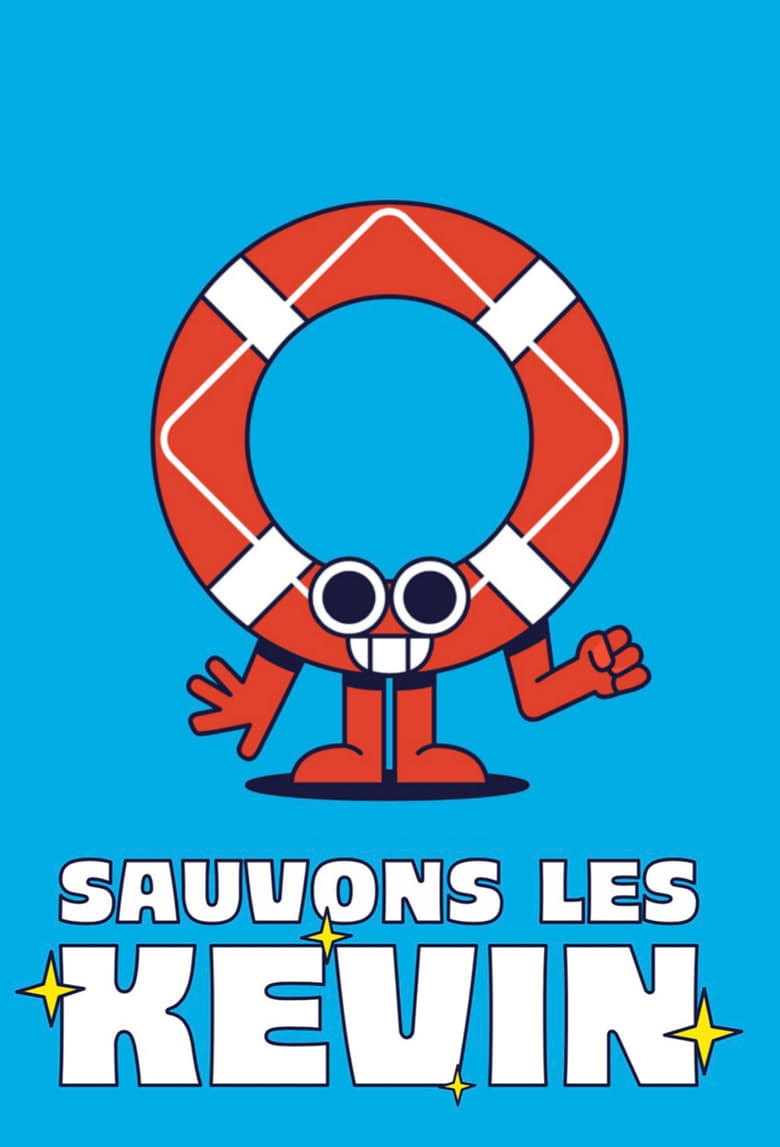 affiche du film Sauvons les Kevin
