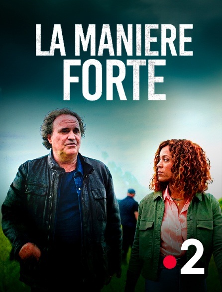 affiche du film La manière forte