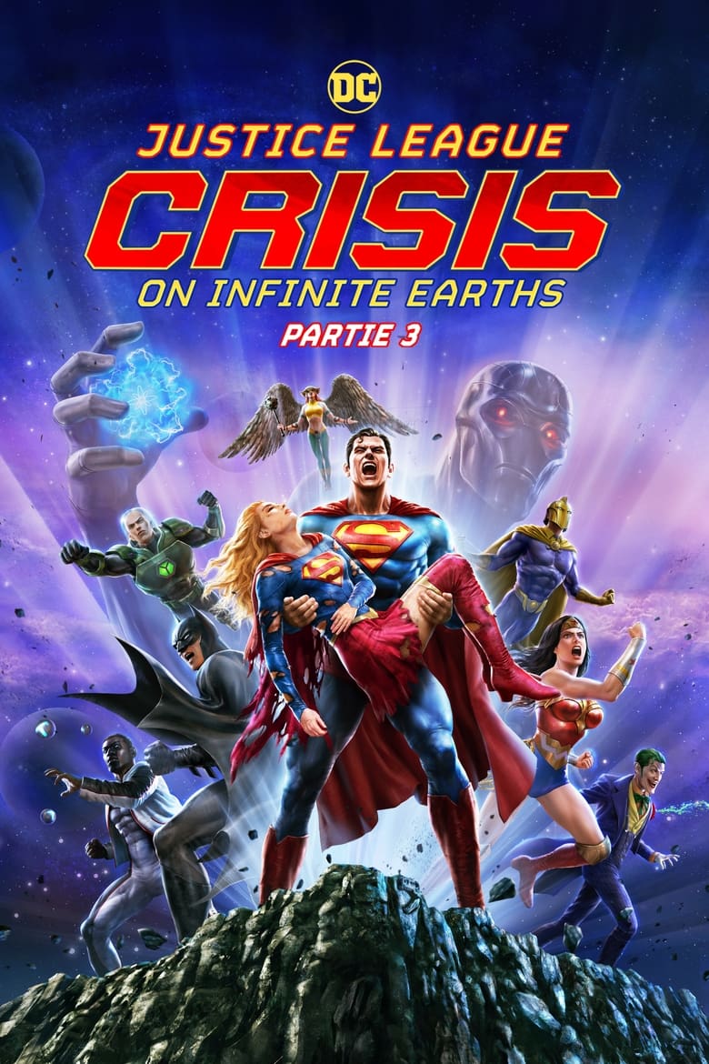 affiche du film Justice League: Crisis on Infinite Earths Partie 3