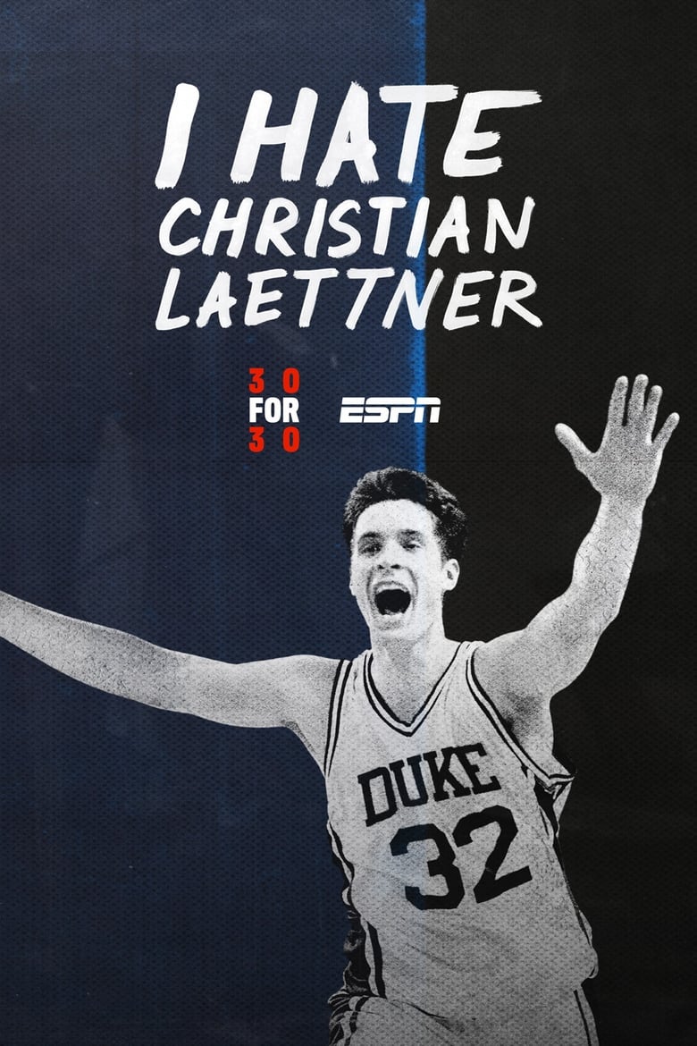affiche du film I Hate Christian Laettner