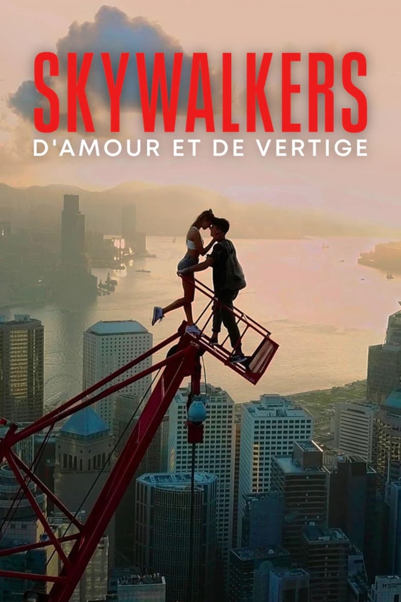 affiche du film Skywalkers : D'amour et de vertige