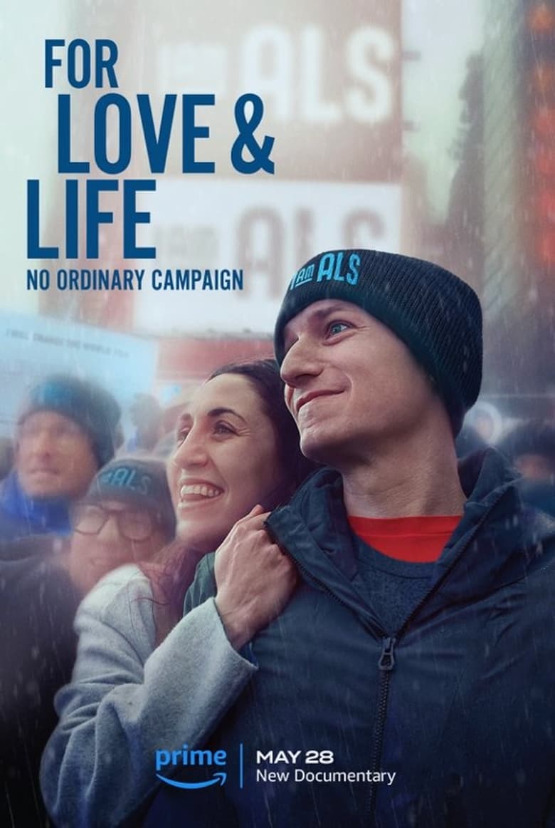 affiche du film For Love & Life: No Ordinary Campaign