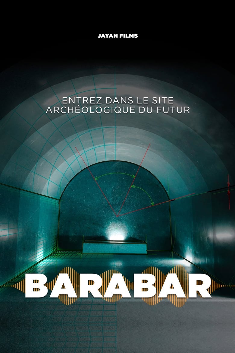 affiche du film BARABAR, Le site archéologique du futur