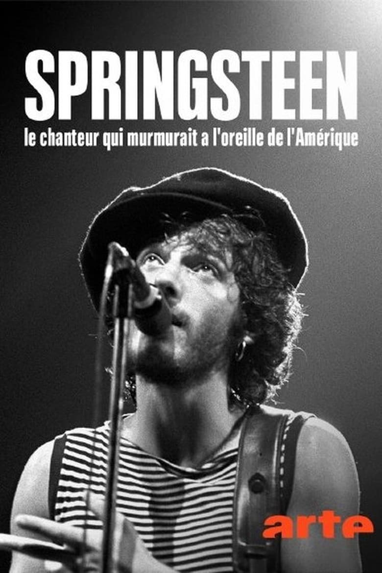 affiche du film Bruce Springsteen, le chanteur qui murmurait à l'oreille de l'Amérique