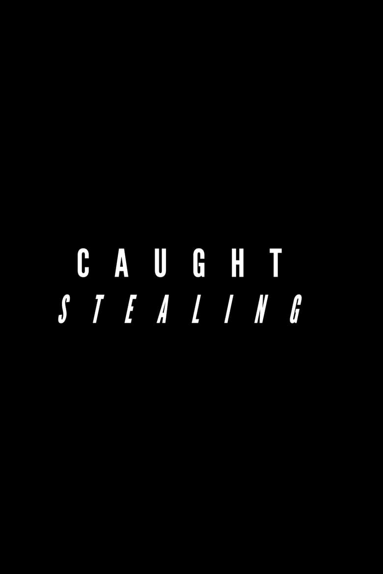 affiche du film Caught Stealing