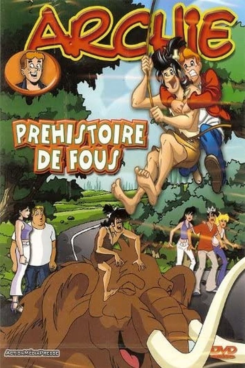 affiche du film Archie - Préhistoire de fous