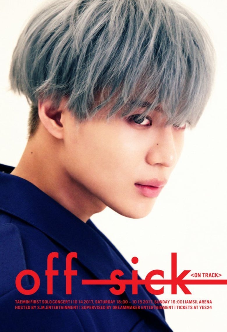 affiche du film TAEMIN 1st SOLO CONCERT “OFF-SICK〈on track〉”