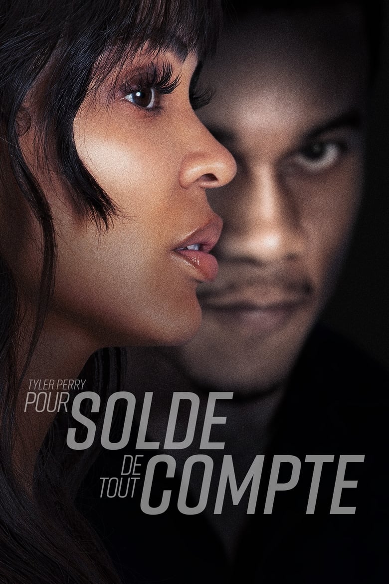 affiche du film Tyler Perry : Pour solde de tout compte