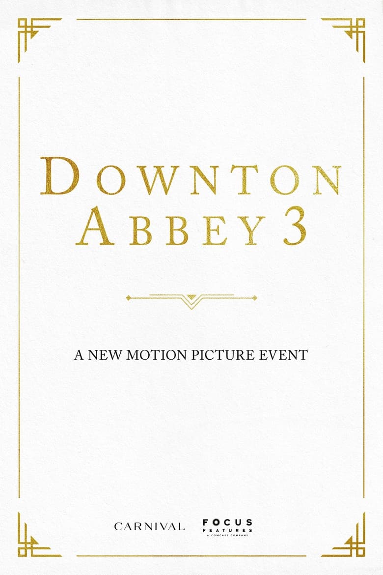 affiche du film Downton Abbey 3