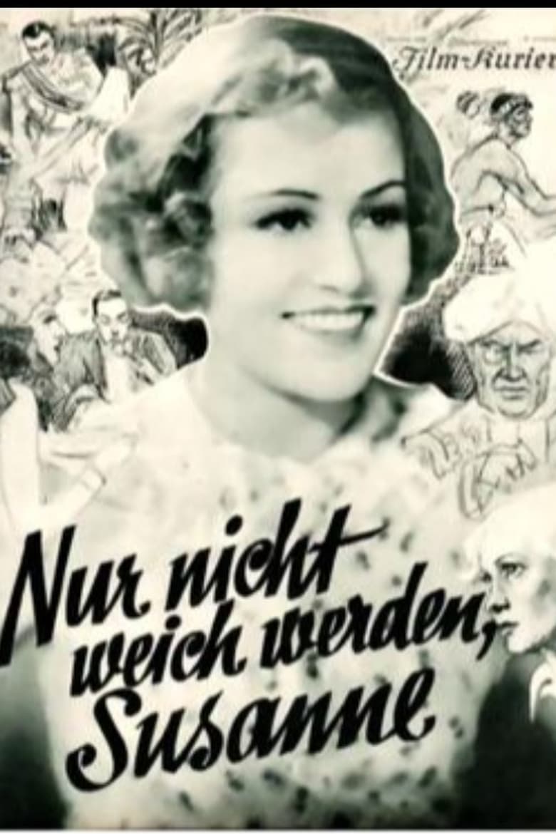 affiche du film Nur nicht weich werden, Susanne!