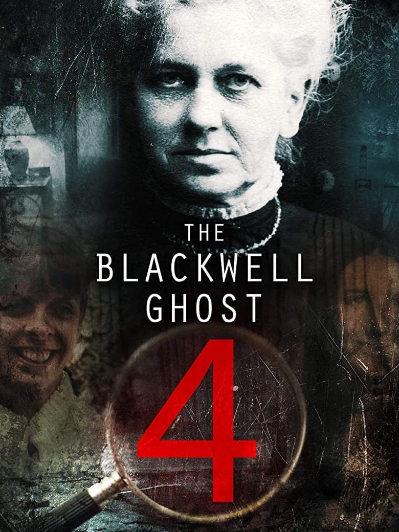 affiche du film The Blackwell Ghost 4