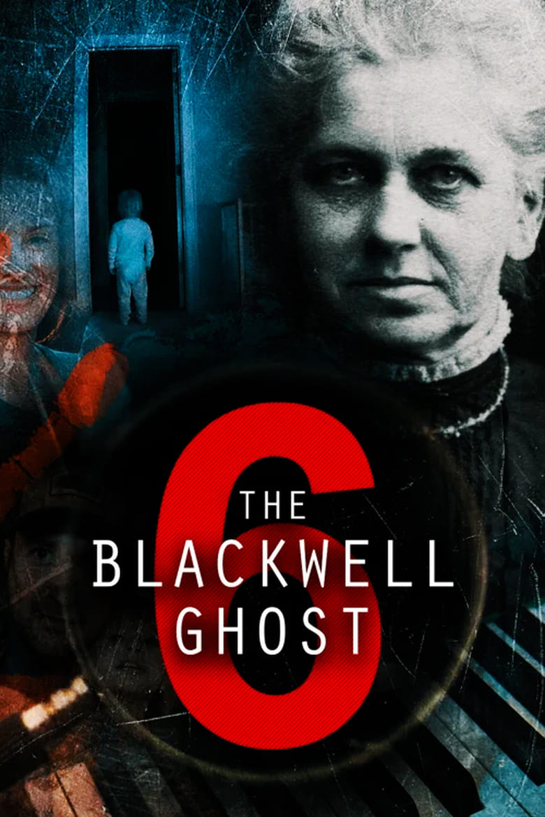 affiche du film The Blackwell Ghost 6