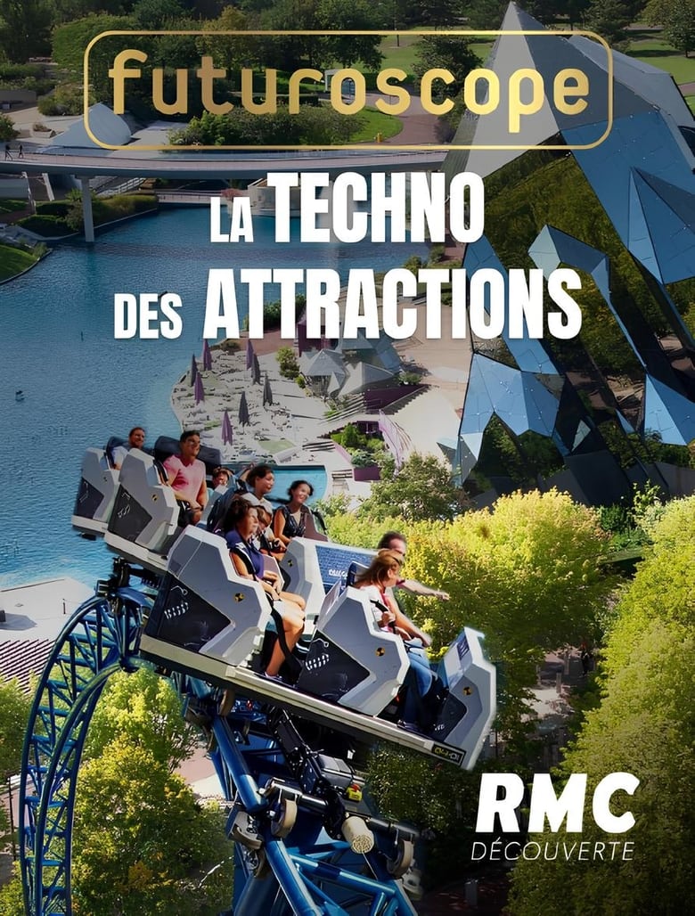 affiche du film Futuroscope : la techno des attractions