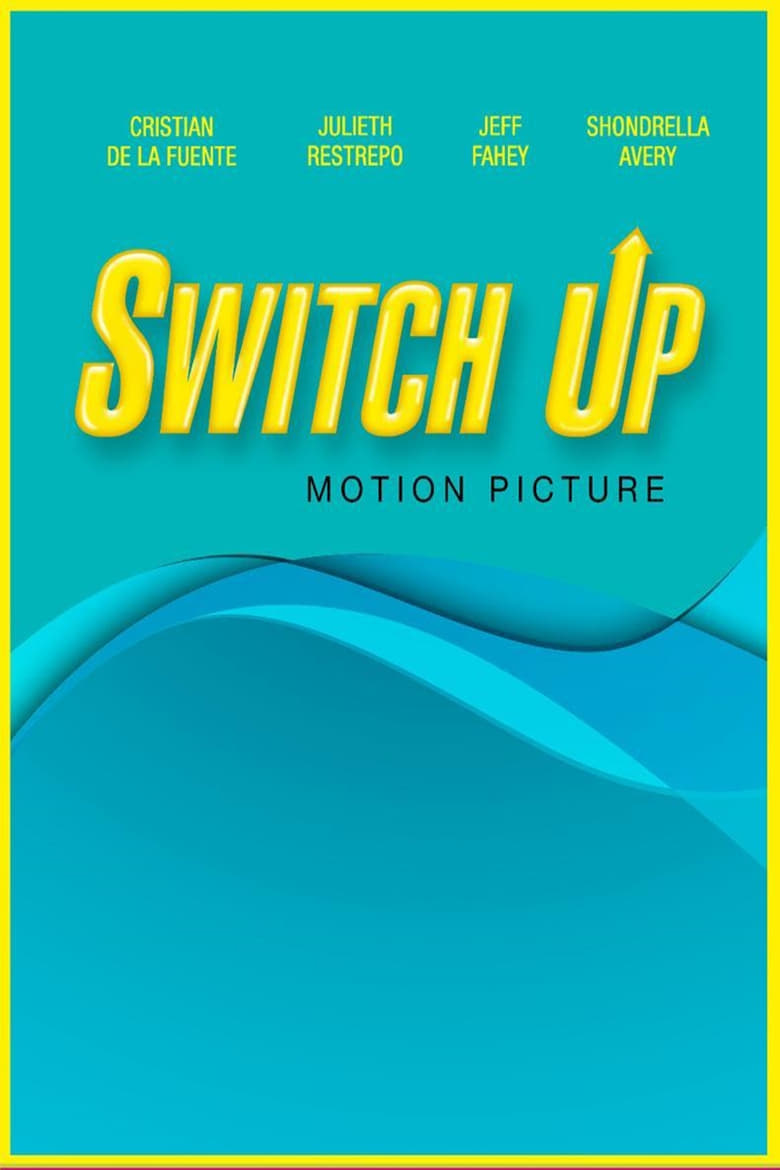 affiche du film Switch Up