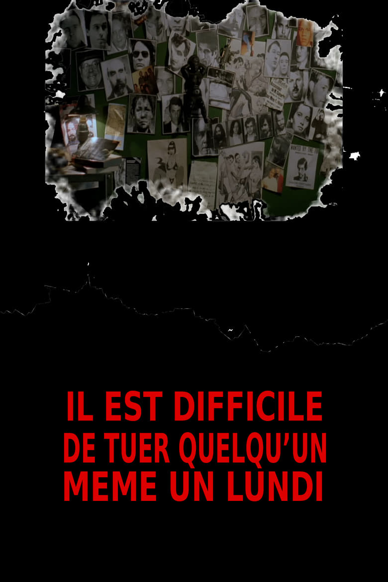 affiche du film Il est difficile de tuer quelqu'un, même un lundi