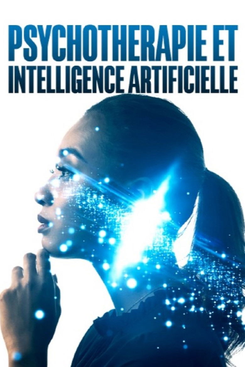 affiche du film Psychothérapie et Intelligence Artificielle