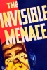 The Invisible Menace