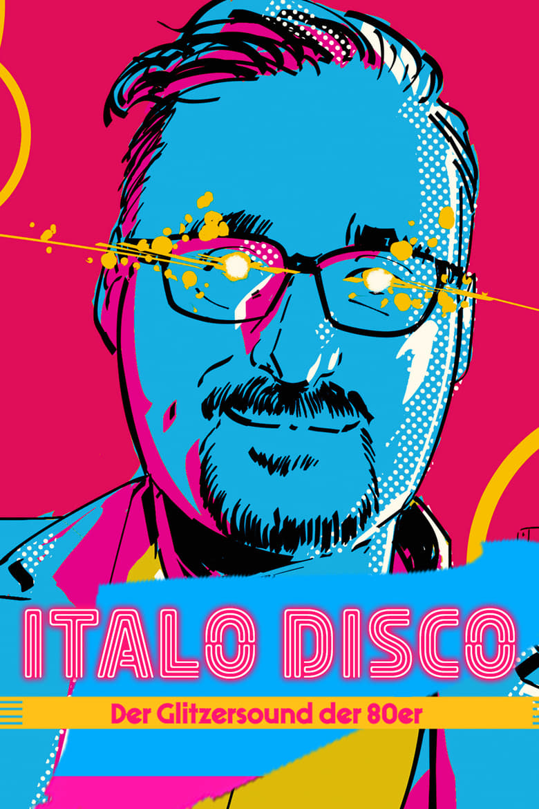 affiche du film Italo disco : le son scintillant des années 80