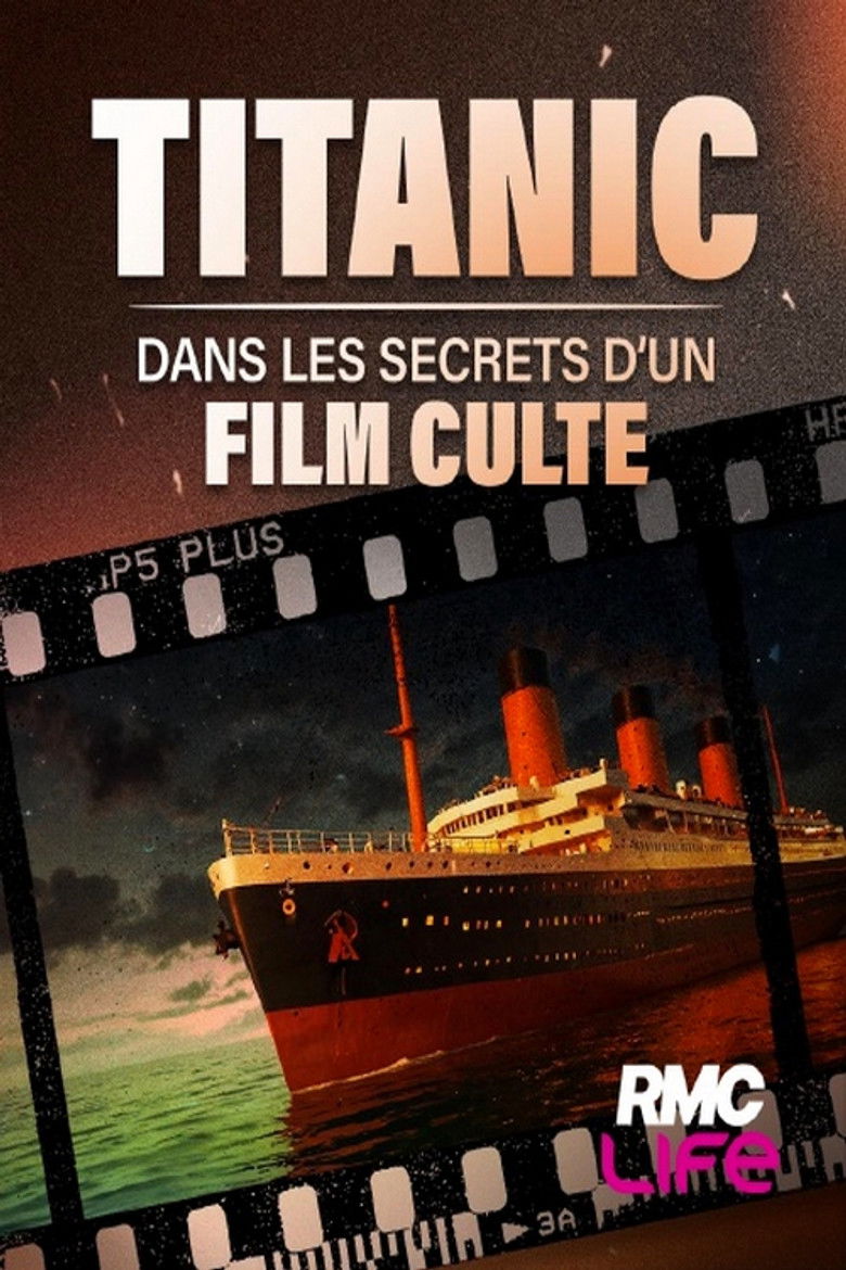 affiche du film Titanic : Les secrets d'un film culte