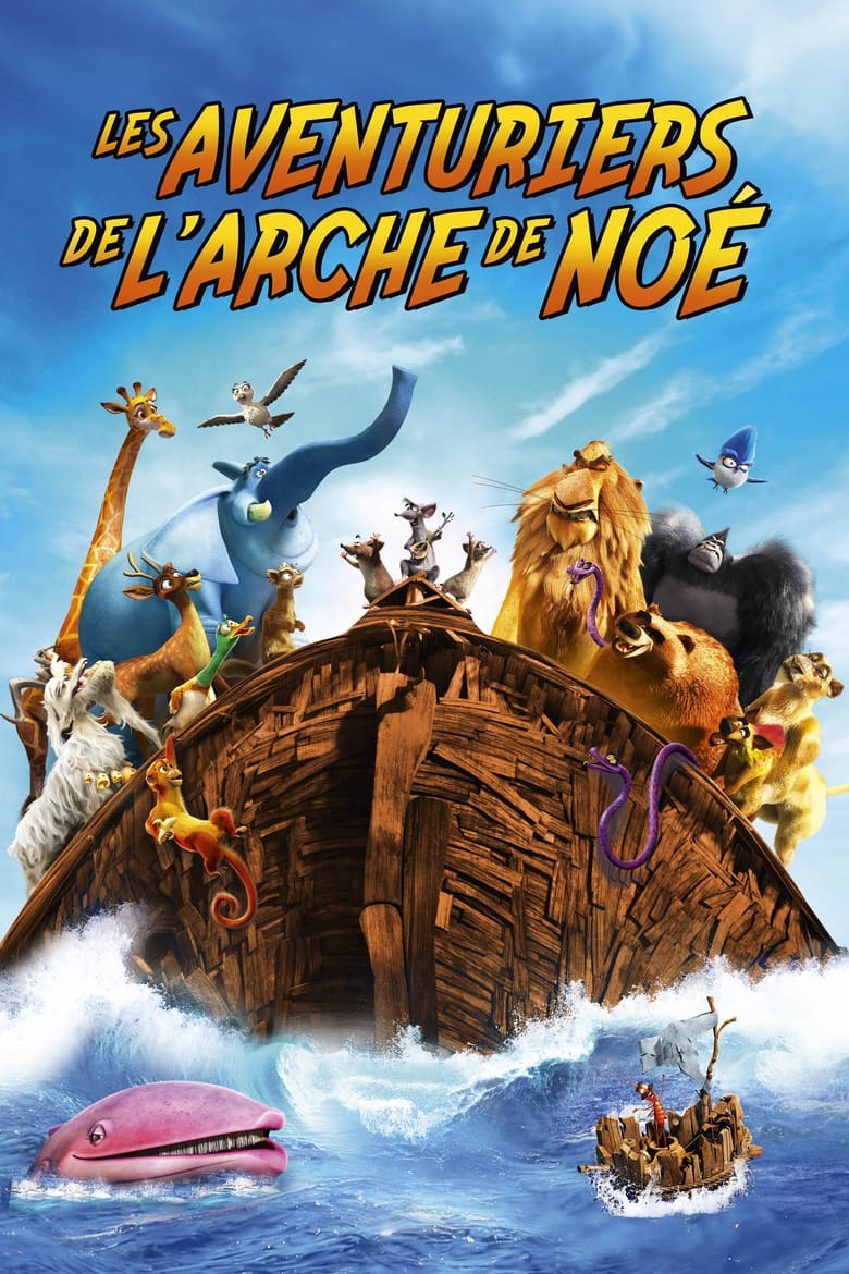 affiche du film Les Aventuriers de l'arche de Noé