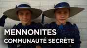 Fuir la modernité, un voyage chez les Mennonites (Meet the Mennonites)