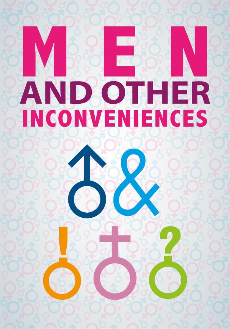 affiche du film Men and Other Inconveniences