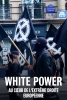 White Power: Europas Rechtsextreme