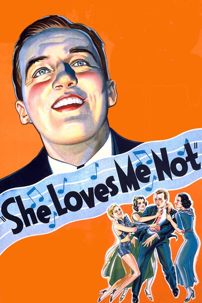 affiche du film She Loves Me Not