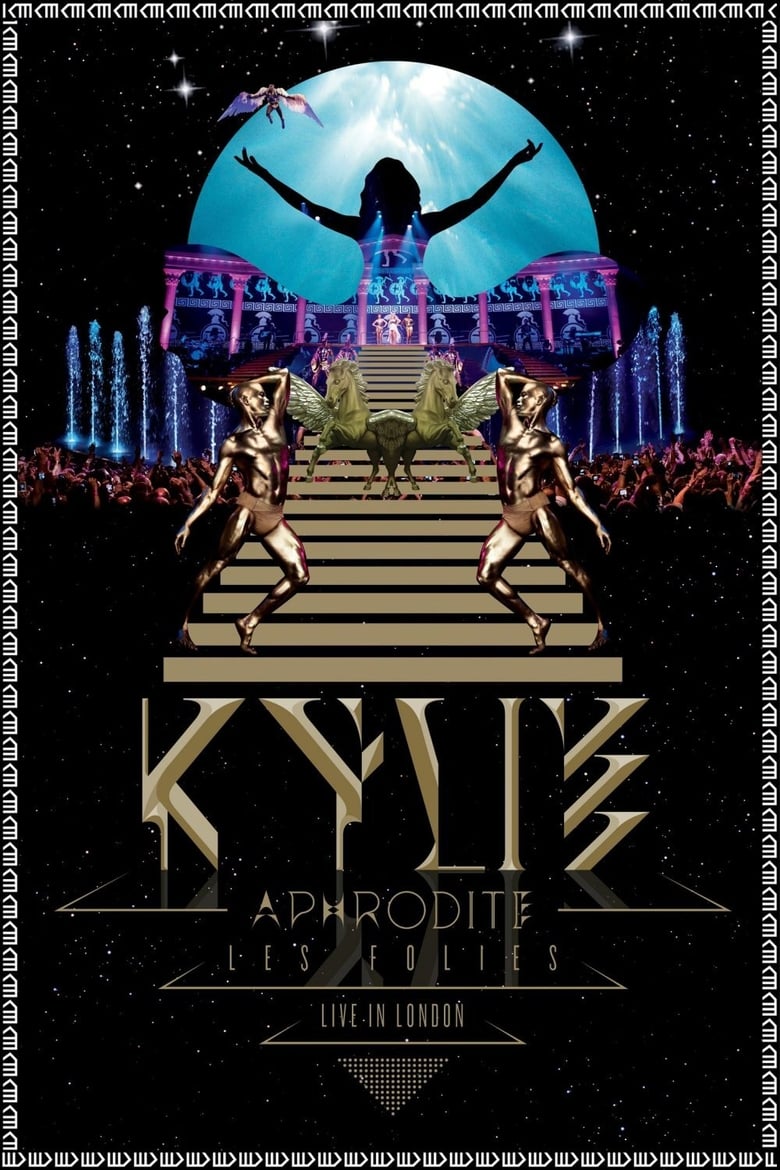 affiche du film Kylie Minogue: Aphrodite Les Folies - Live in London