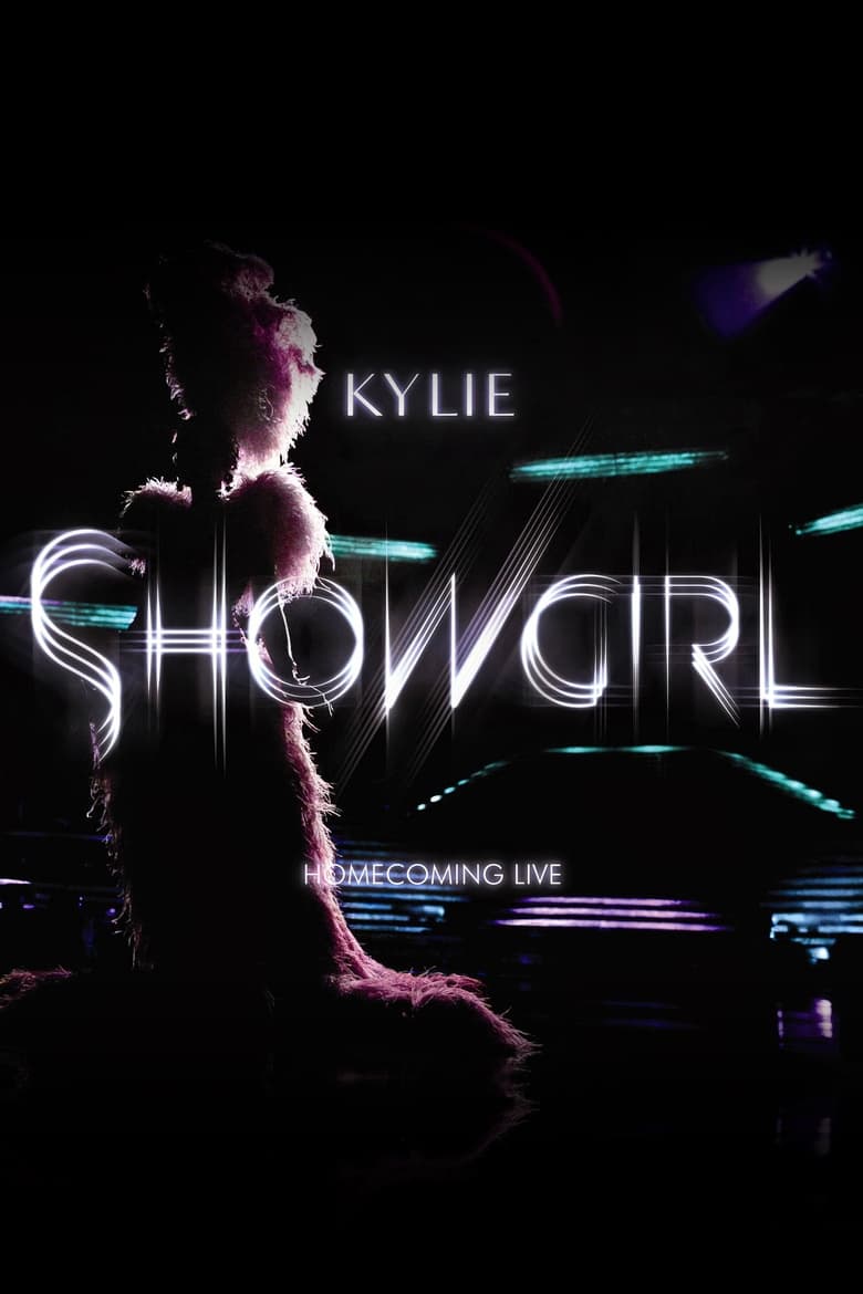 affiche du film Kylie Minogue: Showgirl - Homecoming Live