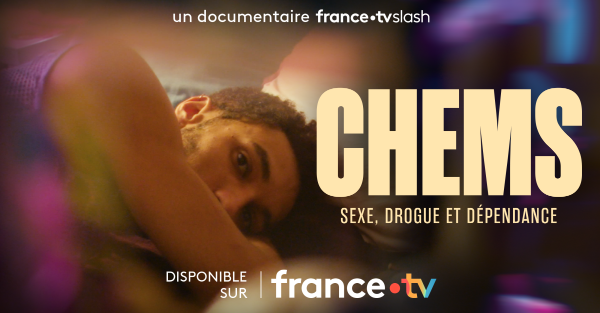 affiche du film CHEMS : sexe, drogue et dépendance