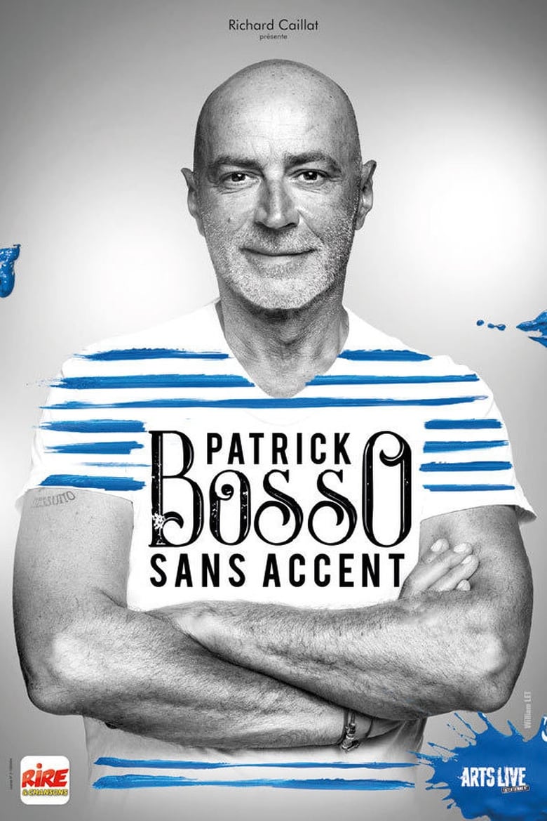 affiche du film Patrick Bosso - Sans accent