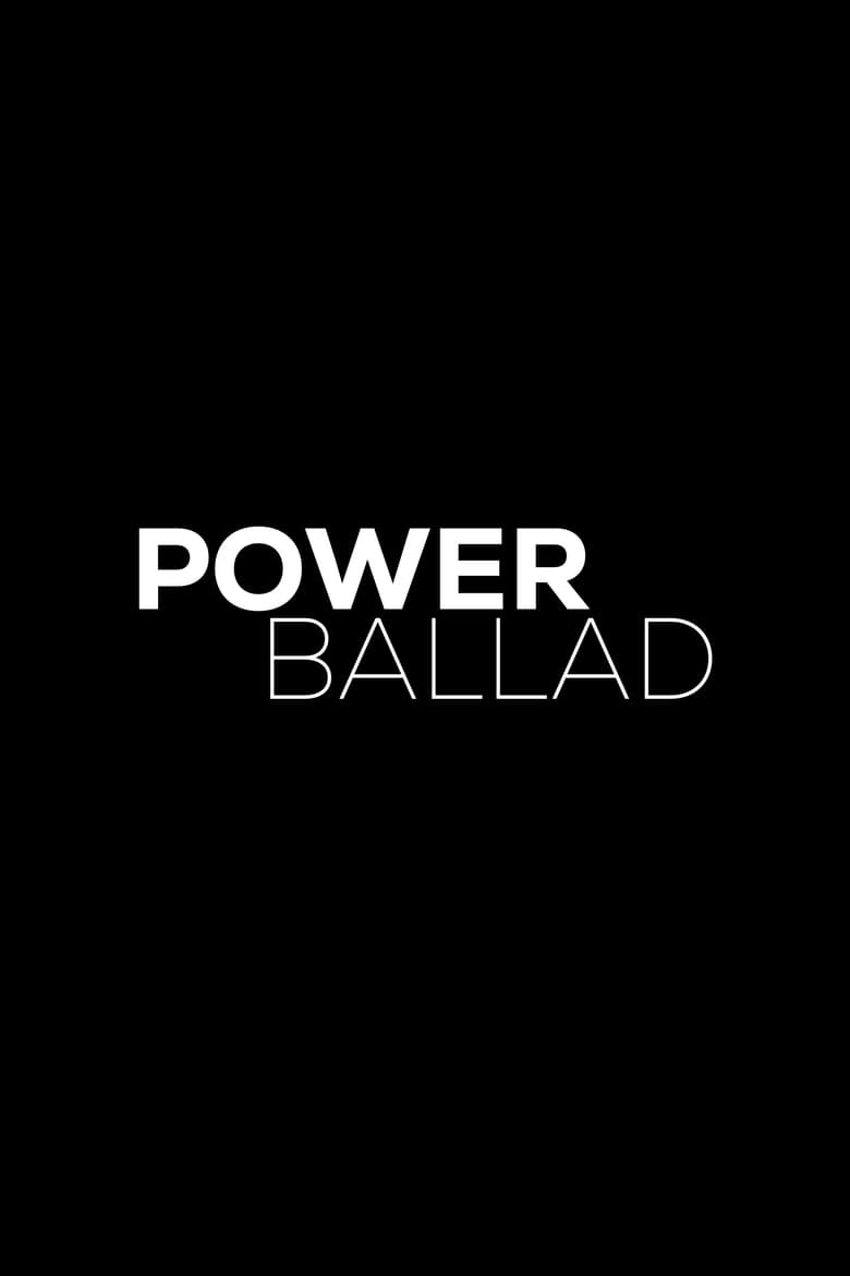 affiche du film Power Ballad