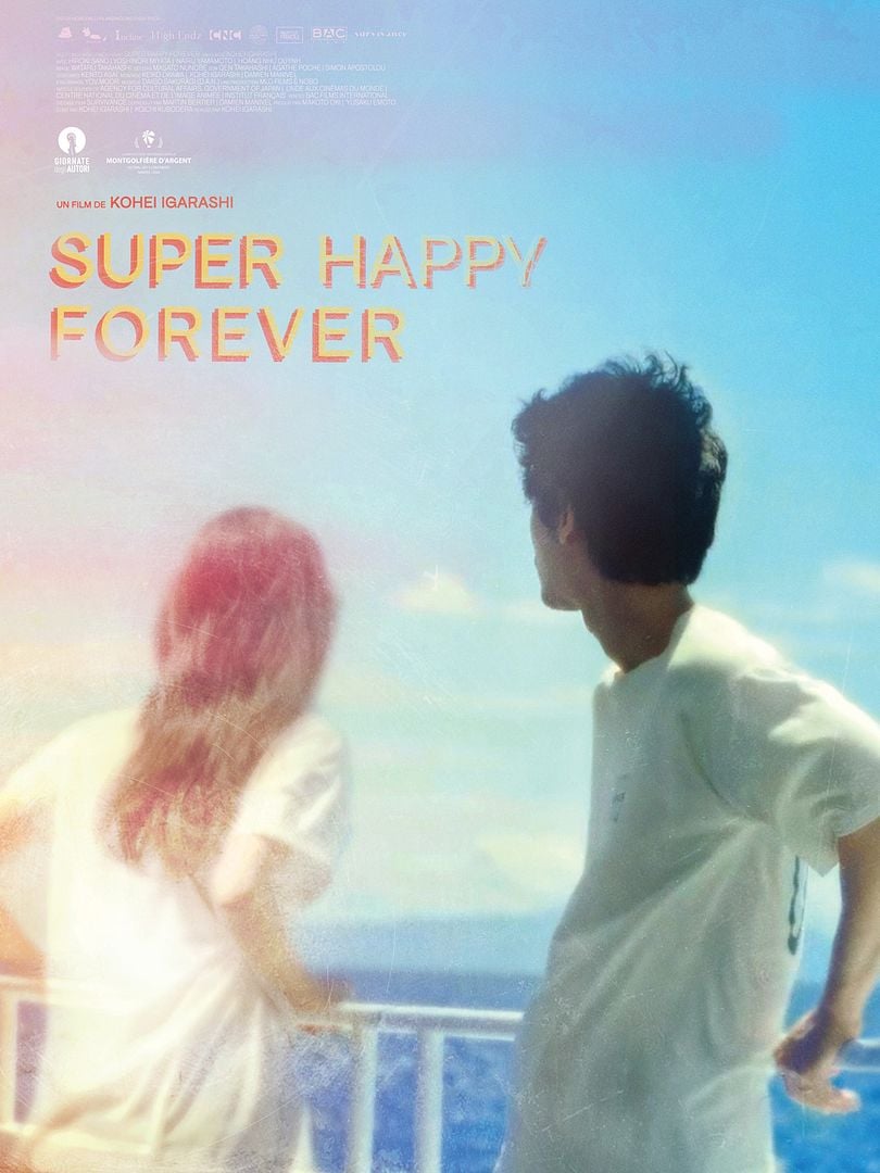 affiche du film Super Happy Forever