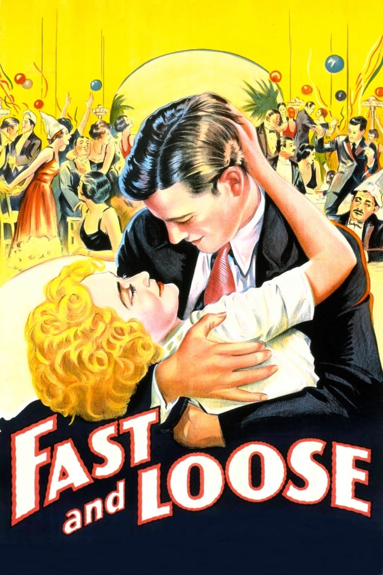 affiche du film Fast and Loose