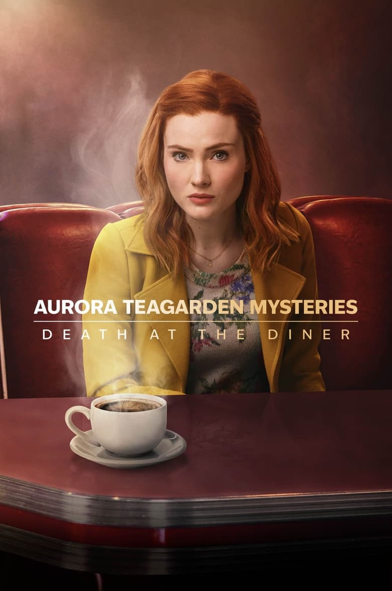 affiche du film Aurora Teagarden Mysteries: Death at the Diner