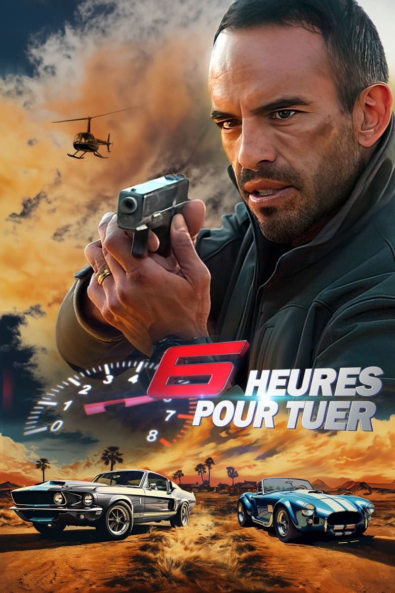 affiche du film 6 heures pour tuer