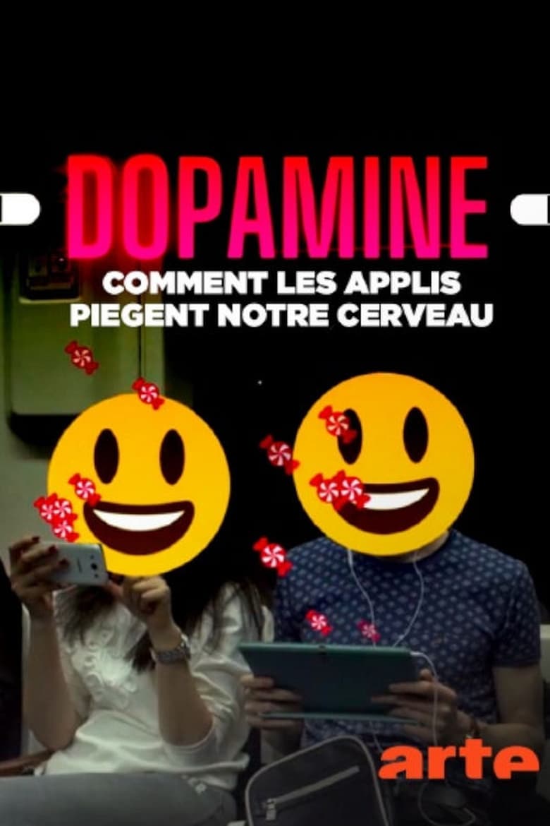 affiche du film Dopamine, comment les applis piègent notre cerveau
