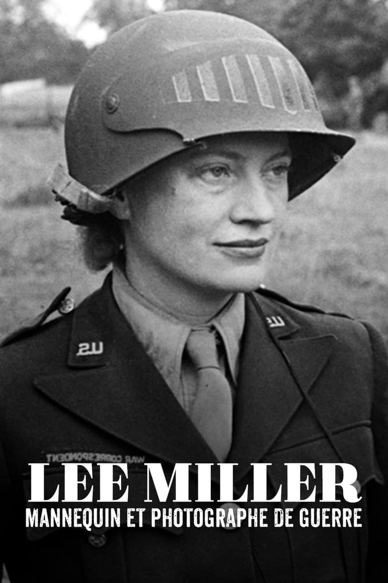 affiche du film Lee Miller : Mannequin et Photographe de guerre