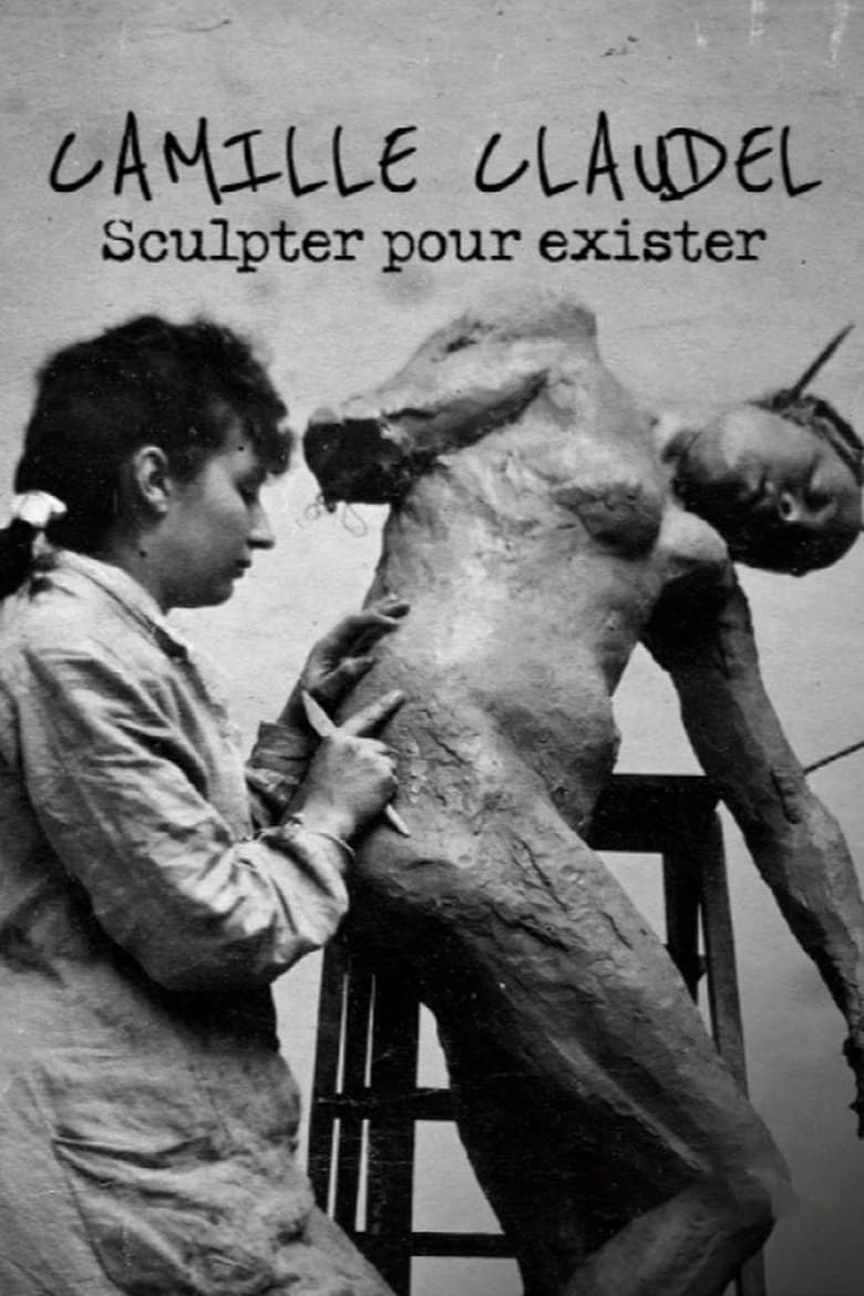 affiche du film Camille Claudel, sculpter pour exister