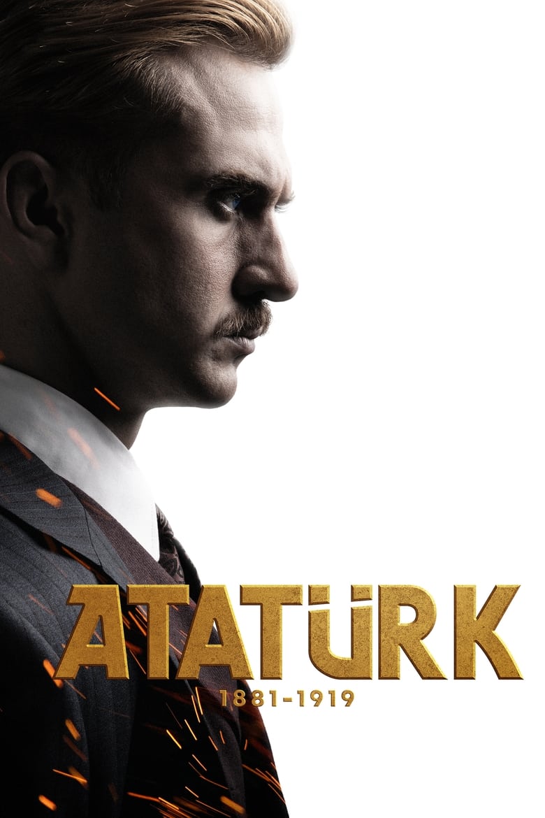 affiche du film Atatürk 1881 - 1919