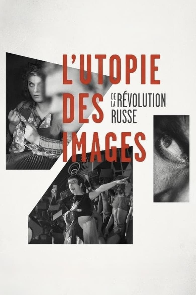 affiche du film L'utopie des images de la révolution russe