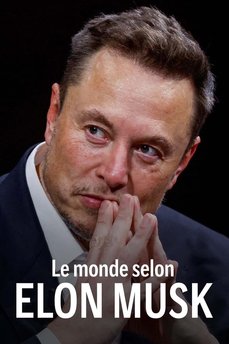 affiche du film Le Monde selon Elon Musk