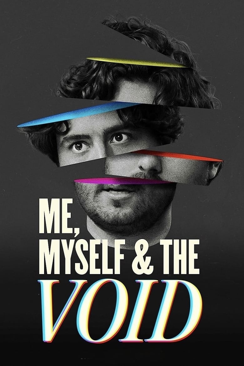 affiche du film Me, Myself & the Void